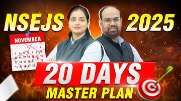 Last 20 Days 😱 Ultimate Master Plan to Crack NSEJS 2025 | 20 Days Roadmap | Motion Olympiad #nsejs