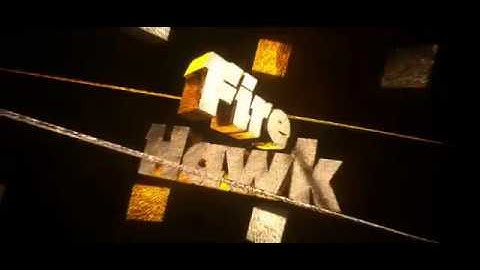 INTRO DE FIREHAWK !