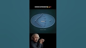 Science Experiment 😱🔥💯    #shorts #physics #einstein