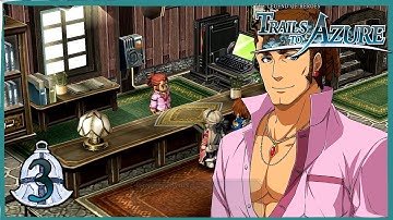 Patrolling the City - Trails to Azure - Episode 3