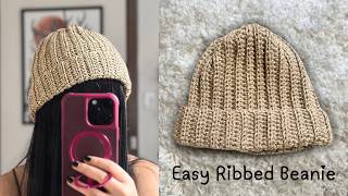 How to Crochet an Easy Ribbed Beanie