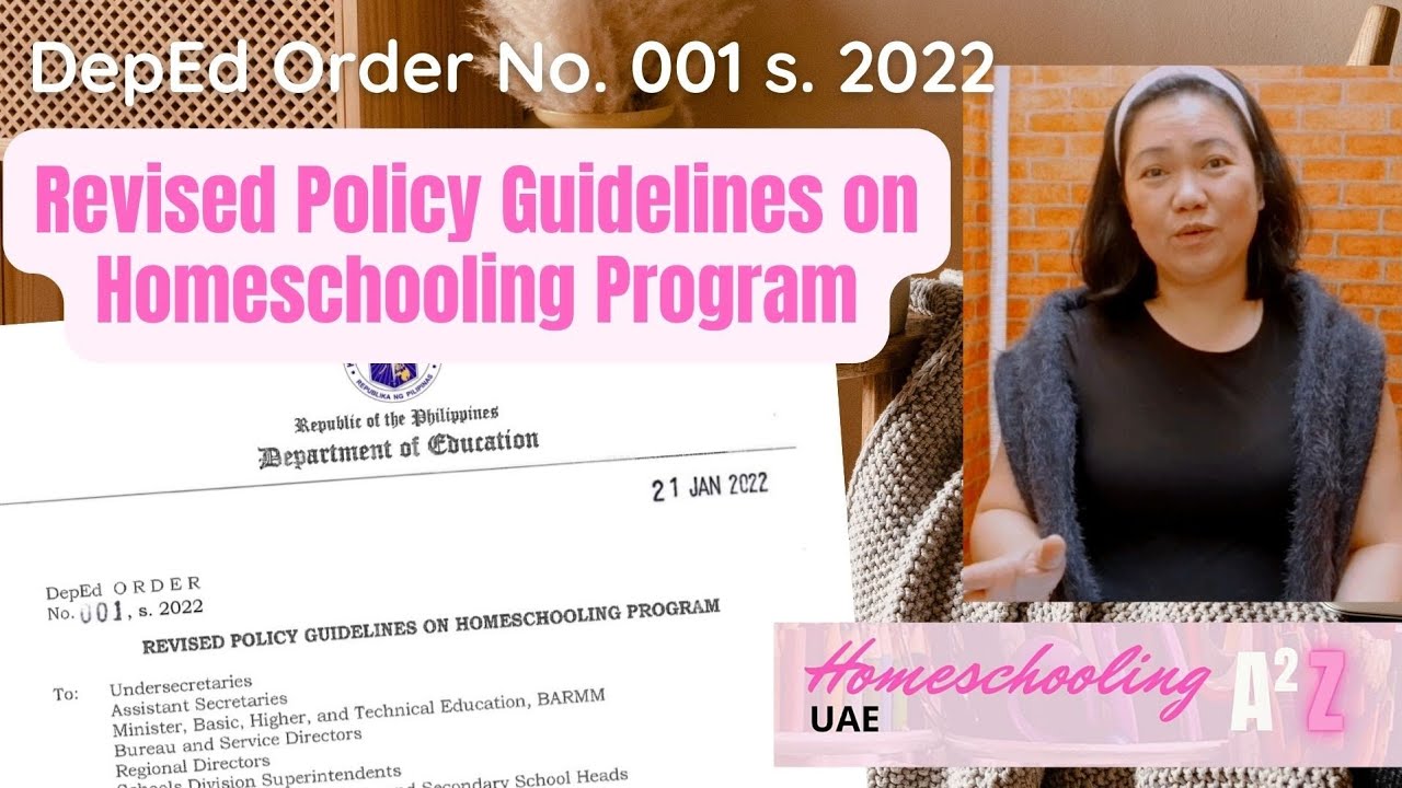 revised-policy-guidelines-on-homeschooling-program-deped-order-no-001-s-2022-youtube