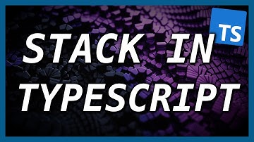 LEARN STACKS IN TYPESCRIPT