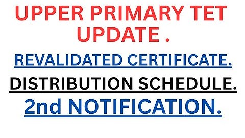 UPPER PRIMARY TET CERTIFICATE DISTRIBUTION SCHEDULE// SOUTH EASTERN REGION//