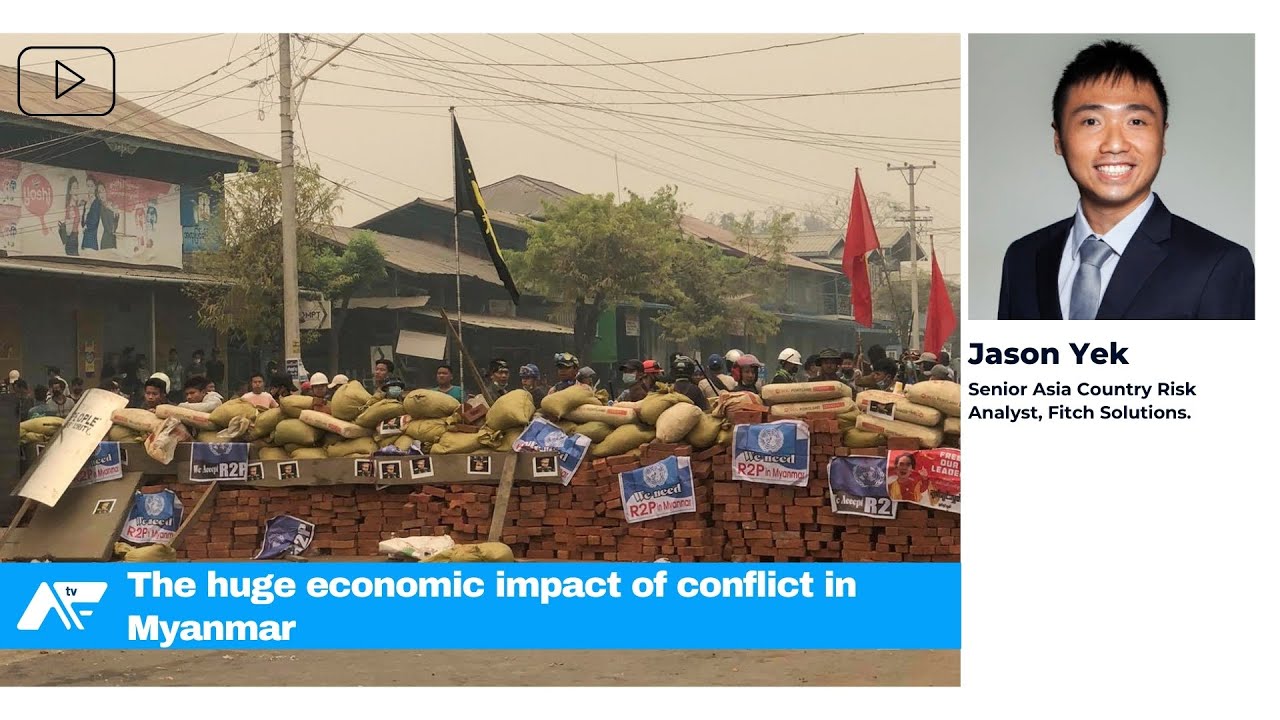 The huge economic impact of conflict in Myanmar