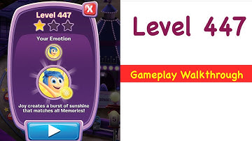 Inside Out Thought Bubbles Level 447 Gameplay Walkthrough No Boosters