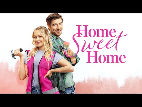 Home Sweet Home (2020) | Full Movie | Natasha Bure | Krista Kalmus | Ben Elliott