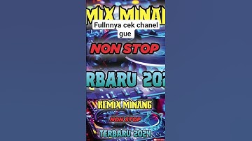 REMIX MINANG NON STOP TERBARU 2024 #dj #djremix #remix shorts #music #minanghits #minang #viral
