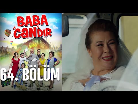 Baba Candır 64. Bölüm