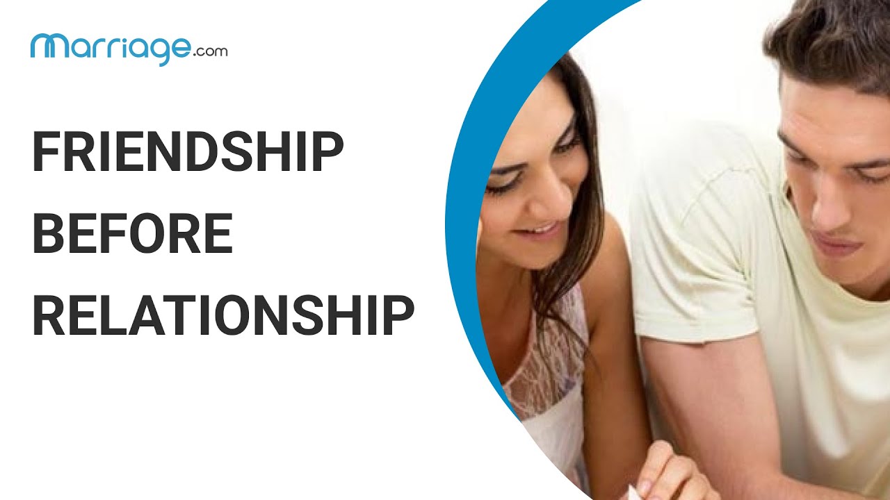 Why You Should Accept Being His Friend Before a Relationship: 12 ...