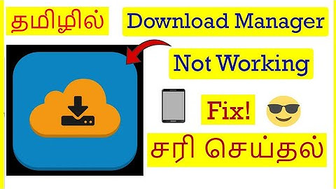 How to Fix Download Manager Not Working Problem in Android Mobile Tamil | VividTech