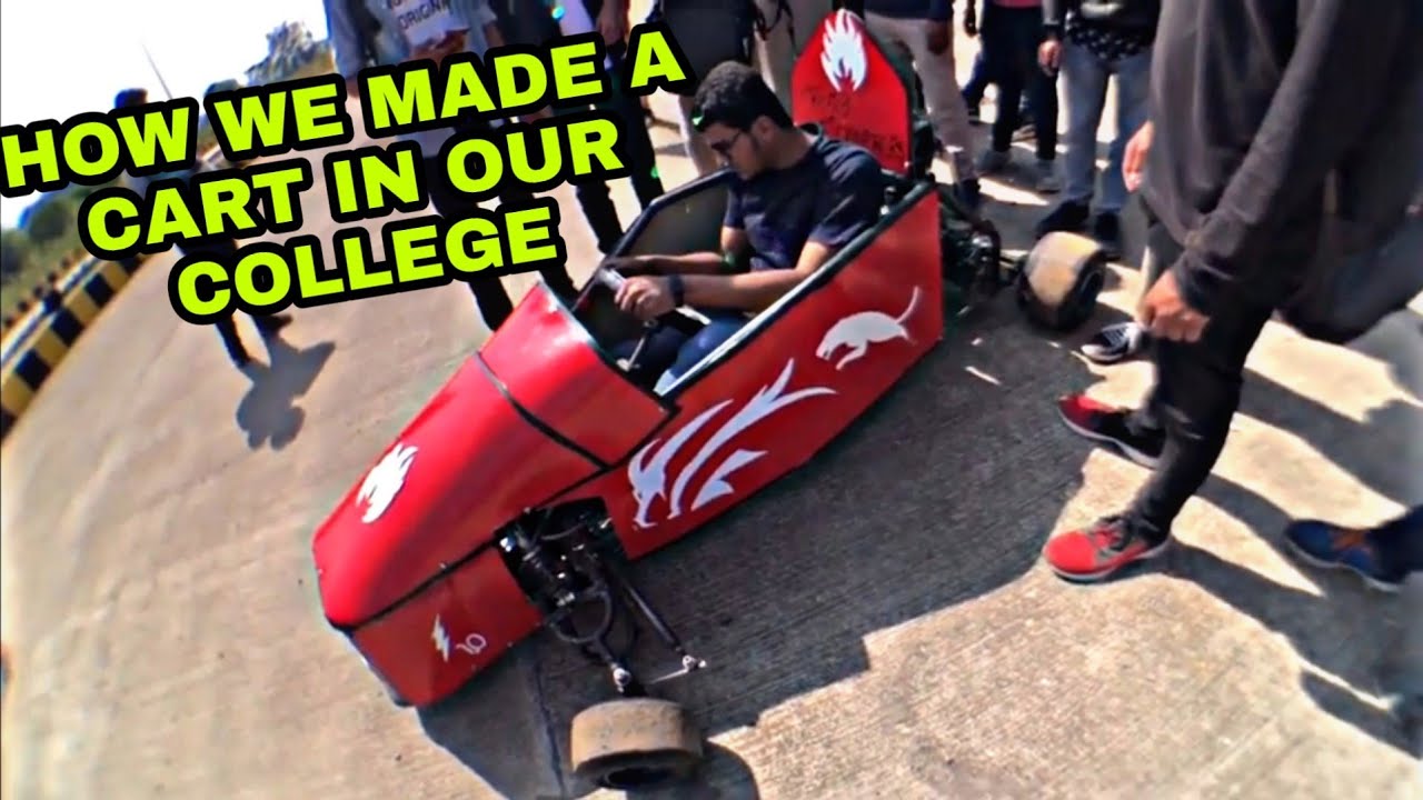 HOW WE MADE A CAR AT OUR COLLEGE - YouTube