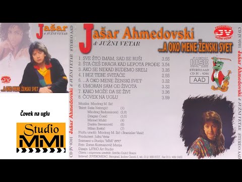 Jasar Ahmedovski i Juzni Vetar -  Covek na uglu (Audio 1997)