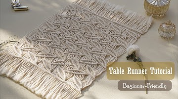 DIY| Macrame Table Runner Tutorial: Create an Easy and Stylish Mat| Perfect for Beginners!