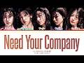 LE SSERAFIM Need Your Company Lyrics (Color Coded Lyrics)