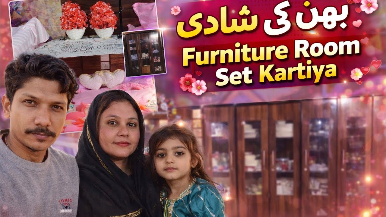 👉 Sister Ki Shaadi | Furniture Room Set Kar Diya 😍 | Wedding Preparation Vlog