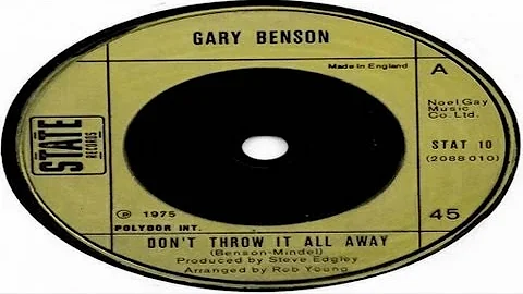 Gary Benson - Don't Throw It All Away