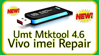 Umt Mtk Tool 46 New Big Update 27 Nov Vivo Imei Rapair