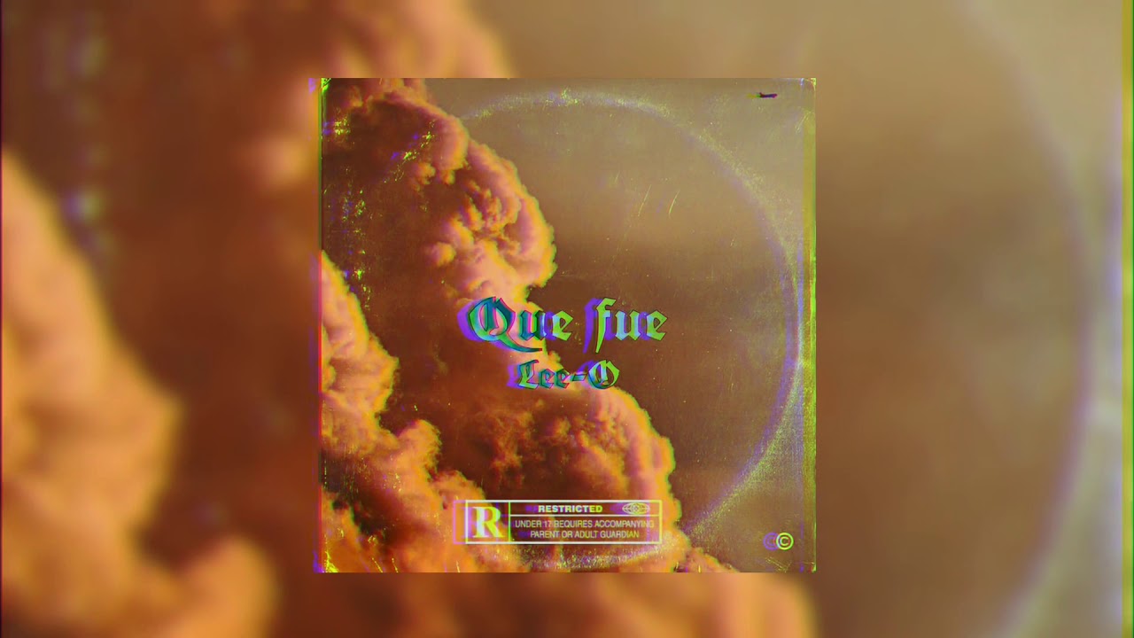 Lee-O - QuE FuE🤷🏻♂️ (prod. Merxelion)