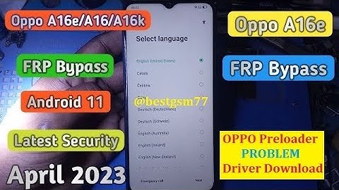 OPPO A16e, A16, A16S, A16K New Security Reset Pin Lock Frp OPPO Preloader problem DRIVER Unlock Tool