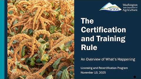 Certification & Training (C&T) Rule Change High Level Overview (12 min)