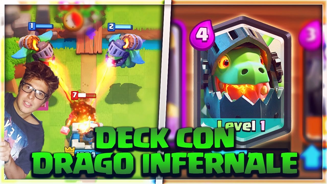 Clash Royale Mazzo Con Drago Infernale