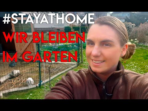 #stayathome---wir-bleiben-im-garten
