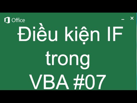 Video Lệnh IF và WITH trong VBA - Học VBA 07 - youtube