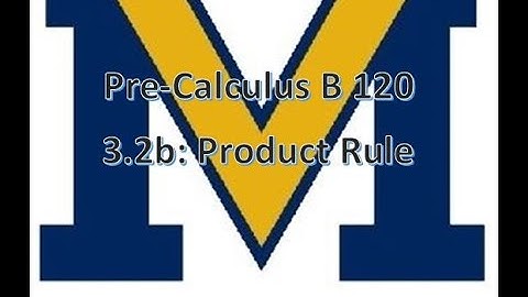 3.2b: Product Rule