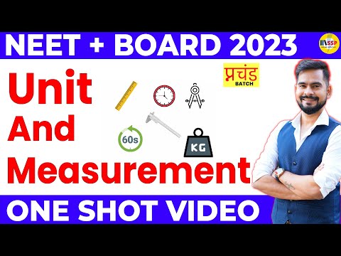 Units and measurements Class 11 Physics Chapter 2 one shot | NEET 2023 Preparation | Sachin Sir