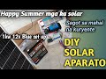 Summer na naman uso brown out solar electrical aparato simpling aparato set up