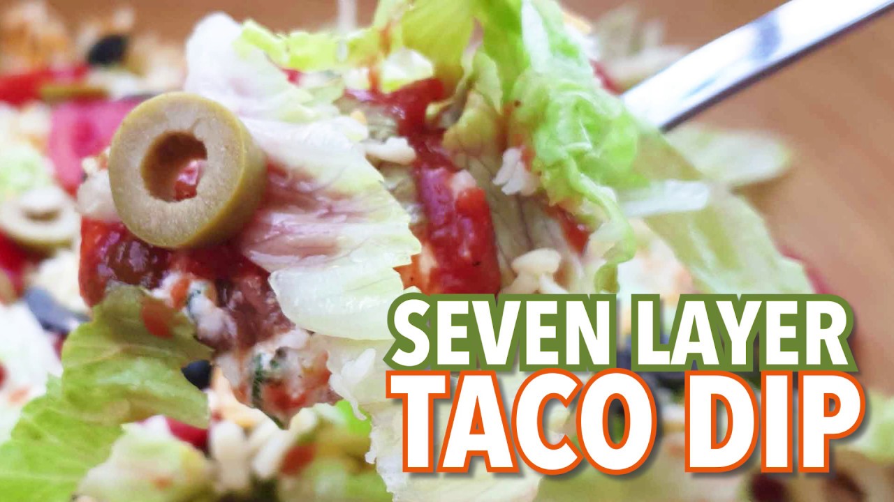 Seven Layer Taco Dip