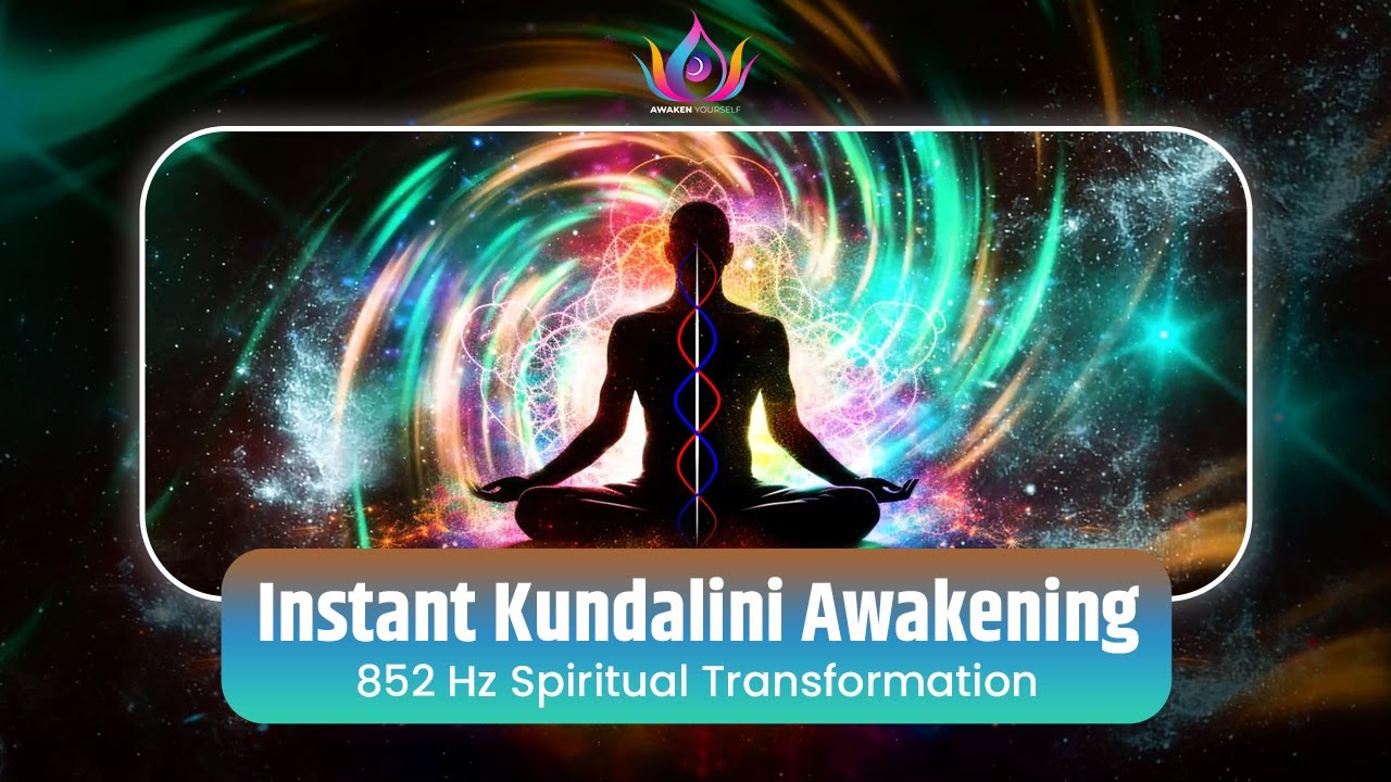 🛑Instant Kundalini Awakening | Powerful Kundalini Activation for ...