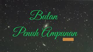 Bulan Penuh Ampunan  Hn Tjiboenar