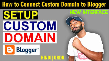 How to Connect Custom Domain to Blogger (New Interface) | How to Add Domain in Blogger 2020