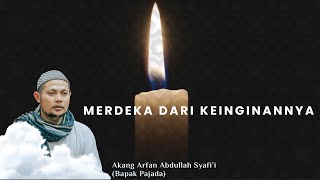 PART 18 | KAJIAN KITAB HIKAM - SUKABUMI |  PAJADA | AKANG ARFAN ABDULLAH SYAFI'I
