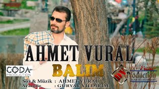 Ahmet Vural - Balım - 2019 official  Resimi
