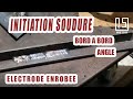 Comment souder a larc a llectrode enrobe soudure bord a bord angle intrieur et extrieur