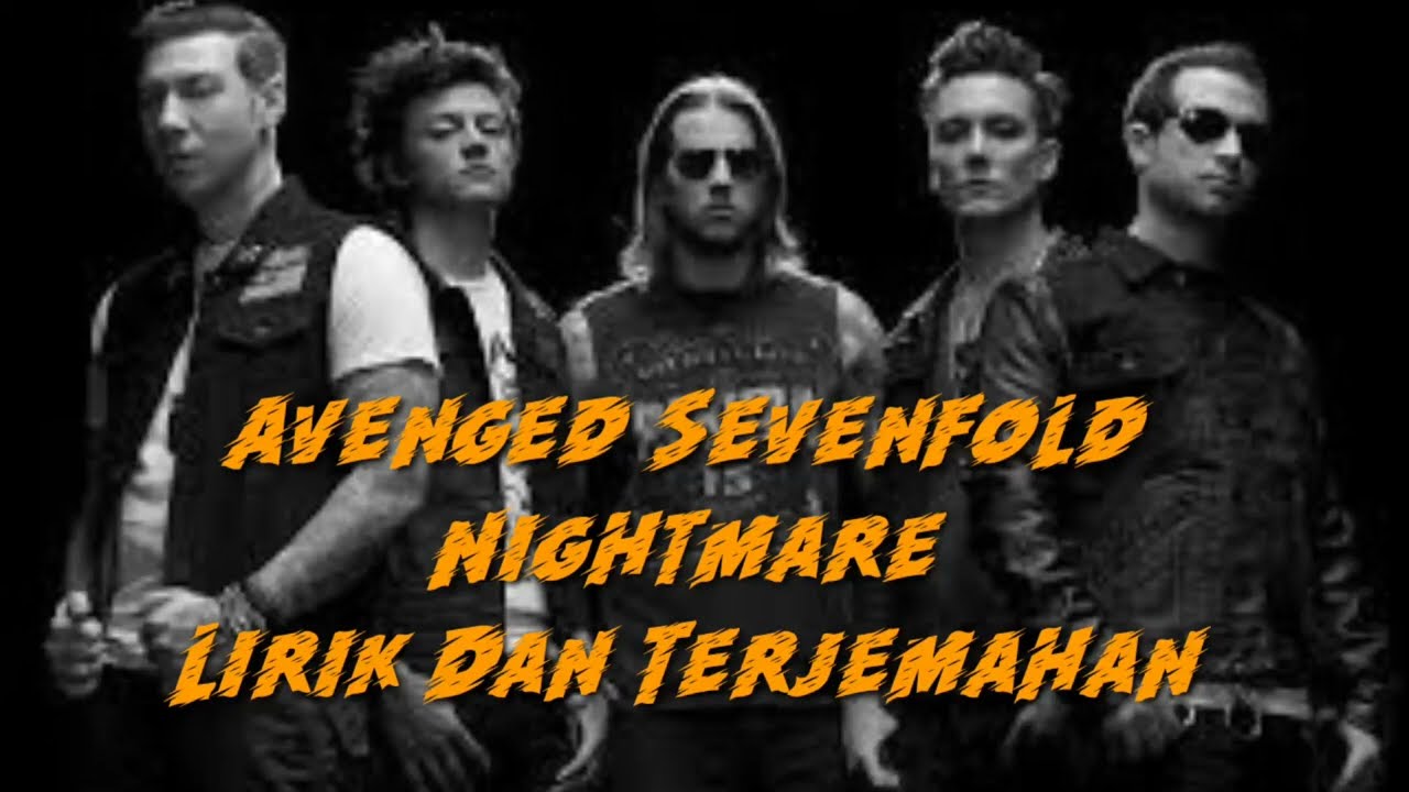 Avenged Sevenfold - Nightmare Lirik \u0026 Terjemahan