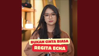 Bukan Cinta Biasa
