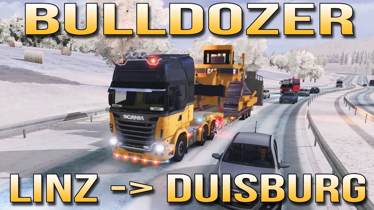 BULLDOZER - Linz to Duisburg - Euro Truck Simulator 2 - ETS2 inc