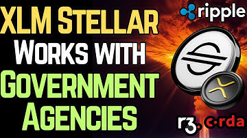 XLM Stellar CHOSEN by the US GOVERNMENT (XRP/R3 Corda)