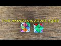 The Amazing Star Cube Review