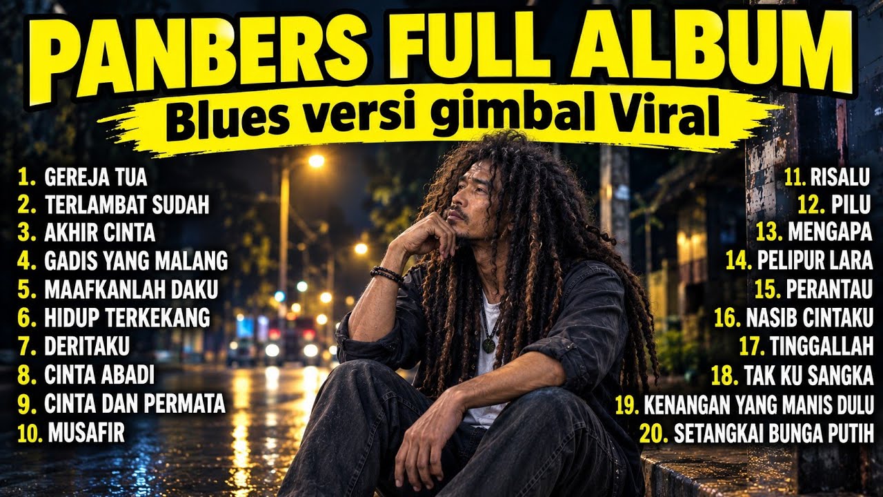 PANBERS FULL ALBUM - LAGU NOSTALGIA TERBAIK  | Blues Versi Gimbal Viral