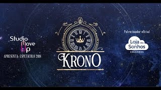 Espetáculo &quot;KRONO&quot; 2018 - Direção de Andreza Rimes