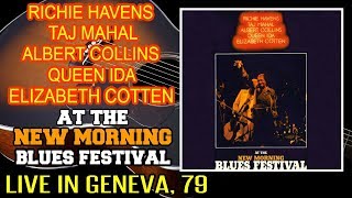 The New Morning Blues Festival (Geneva 1979) [Full Album)