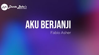 Download Lagu FABIO ASHER - AKU BERJANJI (KARAOKE) MP3