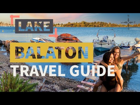Lake Balaton | Hungary | Travel Guide 🇭🇺