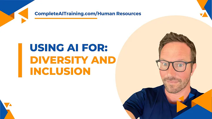Using AI for Diversity and Inclusion   AI Training for Human Resources Manager