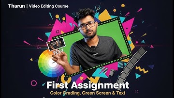 Tharun Speaks Video Editing | Assignment No.1